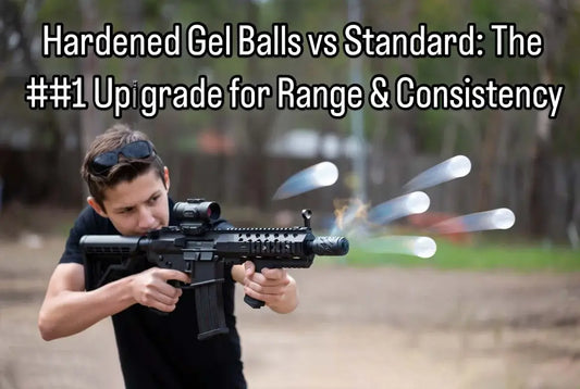 Hardened Gel Balls vs Standard: The #1 Upgrade for Range & Consistency