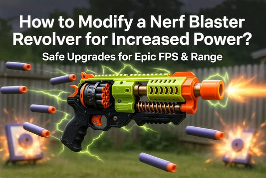 How to Modify a Nerf Blaster Revolver for Increased Power?